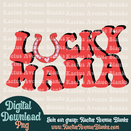 Lucky Mama PNG - Digital Download
