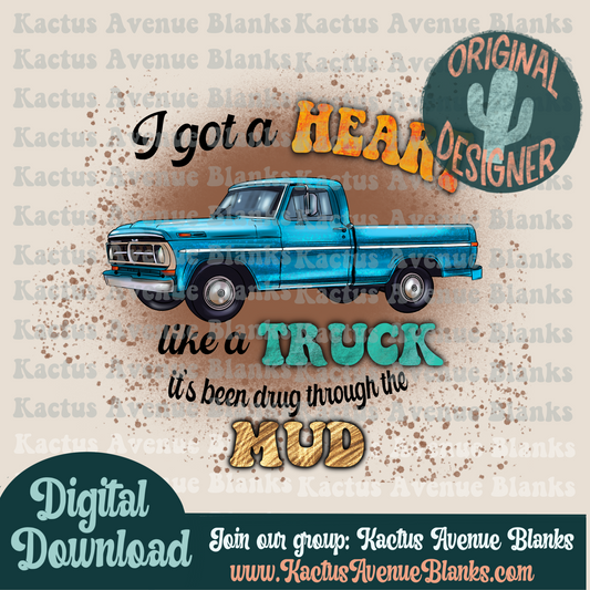 Heart Like a Truck PNG - Digital Download